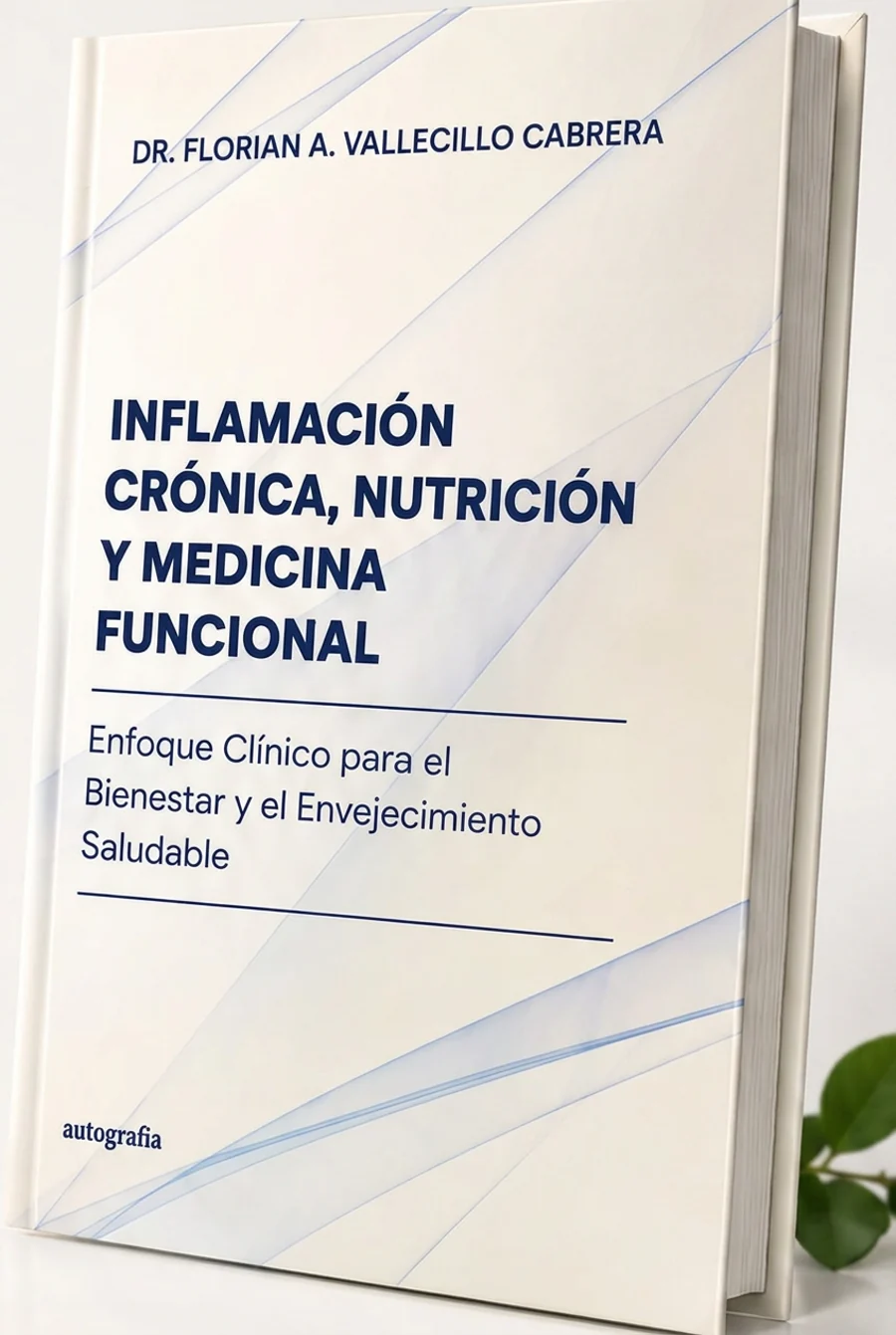 Inflamación crónica, nutrición y medicina funcional